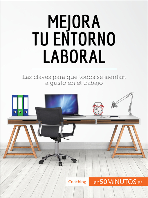 Detalles del título Mejora tu entorno laboral de 50Minutos - Disponible